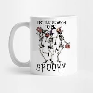 It’s the Time to be Spooky Mug